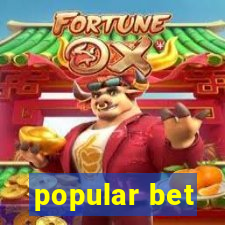 popular bet